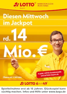 LOTTO Bayern Prospekt "Diesen Mittwoch im Jackpot rd. 14 Mio. €" mit  Seite (München)