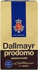Prodomo Angebote von Dallmayr bei Kaufland Hameln für 5,49 €