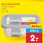 Sooo Buttrig Angebote von Rama bei Netto Marken-Discount Jena für 2,00 €