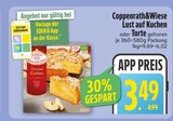 Lust auf Kuchen im Angebot bei EDEKA in Memmingen Lust auf Kuchen Angebote von Coppenrath&Wiese bei EDEKA Memmingen für 3,49 €