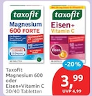 Magnesium 600 oder Eisen+Vitamin C von Taxofit für 3,99 € bei budni im Angebot Magnesium 600 oder Eisen+Vitamin C von Taxofit im aktuellen budni Prospekt