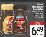 Aktuelles Classic löslicher Bohnenkaffee Angebot bei EDEKA in Weiden (Oberpfalz) ab 6,49 €