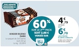 Bueno Dark - Kinder - Super U à Quimper Bueno Dark - Kinder en promo chez Super U Quimper à 6,70 €
