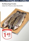 Aktuelle Forelle Angebote bei GLOBUS in Braunschweig Aktuelles Rotfleischige Forelle Angebot bei GLOBUS in Braunschweig ab 1,49 €