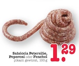 Aktuelles Salsiccia Petersilie Angebot bei E center in Frankfurt (Main) ab 1,29 €