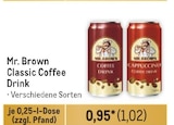 Classic Coffee Drink Angebote von Mr. Brown bei Metro Ahaus für 1,02 €