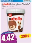 Crème glacée - NUTELLA - Norma à Strasbourg Crème glacée - NUTELLA en promo chez Norma Strasbourg à 4,42 €