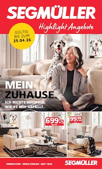Aktueller Segmüller Prospekt (Mannheim, 8 Seiten zum blättern Segmüller Prospekt SEGMÜLLER - HIGHLIGHT ANGEBOTE mit 8 Seiten