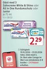 Zahncreme White & Shine oder All in One Rundumschutz oder Junior von Odol-med 3 für 2,29 € bei Rossmann im Angebot Zahncreme White & Shine oder All in One Rundumschutz oder Junior von Odol-med 3 im aktuellen Rossmann Prospekt