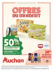 Prospectus Supermarchés Auchan Hypermarché en cours à Boulogne-Billancourt et alentours, "OFFRES DU MOMENT", 24 pages, 09/06/2026 - 21/06/2026 Catalogue Supermarchés Auchan Hypermarché en cours à Boulogne-Billancourt et alentours, "OFFRES DU MOMENT", 24 pages, 09/06/2026 - 21/06/2026