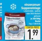 Suppeneinlage Leberknödel von vinzenzmurr für 1,99 € bei EDEKA im Angebot Suppeneinlage Leberknödel von vinzenzmurr im aktuellen EDEKA Prospekt