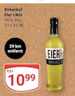 Aktuelles Eier-Likör Angebot bei GLOBUS in Siegen (Universitätsstadt) ab 10,99 €