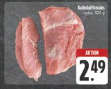Kalbshüftsteaks Angebote bei E center Suhl für 2,49 €