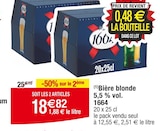 Bière blonde 5,5 % vol. - 1664 en promo chez Cora Dijon à 18,82 €