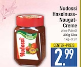 Haselnuss-Nougat-Creme von Nudossi im aktuellen EDEKA Prospekt für 2,99 €