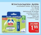 Frische-Siegel Halter + Nachfüller im Angebot bei Marktkauf in Altenburg Frische-Siegel Halter + Nachfüller Angebote von WC Ente bei Marktkauf Altenburg für 1,99 €