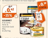 A la Carte, Perle & Gourmet Gold im Müller Prospekt A la Carte, Perle & Gourmet Gold von GOURMET im aktuellen Müller Prospekt für 0,39 €