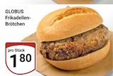 Aktuelle Wecker Angebote bei GLOBUS in Mannheim Aktuelles Frikadellen-Brötchen Angebot bei GLOBUS in Mannheim ab 1,80 €