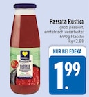 Passata Rustica von Edeka im aktuellen EDEKA Prospekt für 1,99 €