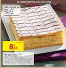 Intermarché Poligny - Promo Millefeuille Promo Millefeuille à 8,99 € dans le catalogue Intermarché à Poligny