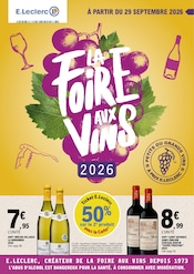Catalogue E.Leclerc à Viry-Châtillon cette semaine, valable du 26/09/2026 au 11/10/2026 Prospectus E.Leclerc à Viry-Châtillon, "LA FOiRE AUX ViNS", 80 pages de promos valables du 26/09/2026 au 11/10/2026