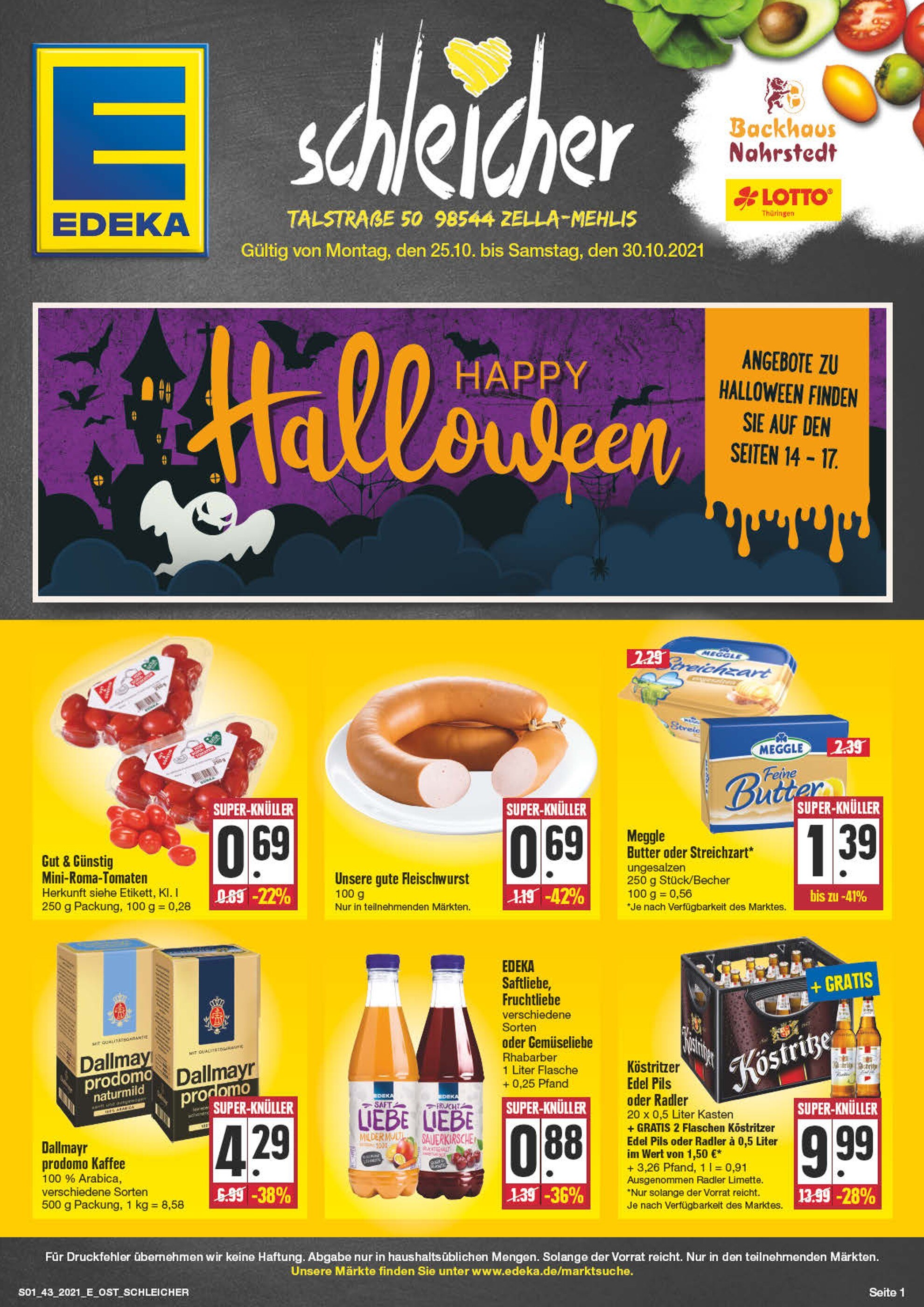 EDEKA Prospekt für Suhl mit 24 Seiten EDEKA Prospekt für Suhl: "Wir lieben Lebensmittel!", 24 Seiten, 25.10.2021 - 30.10.2021