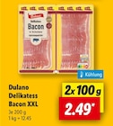 Delikatess Bacon XXL Angebote von Dulano bei Lidl Soest für 2,49 €
