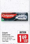 Sensation von Colgate für 1,69 € bei E center im Angebot Sensation von Colgate im aktuellen E center Prospekt
