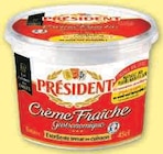 Crème Fraîche Épaisse 30% MG - PRESIDENT dans le catalogue Super U