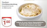 Thunfisch-Frischkäsezubereitung im Angebot bei GLOBUS in Siegen Thunfisch-Frischkäsezubereitung Angebote bei GLOBUS Siegen für 1,00 €