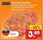 Puten-Minutensteaks im Angebot bei Netto Marken-Discount in Coburg Puten-Minutensteaks Angebote bei Netto Marken-Discount Coburg für 3,49 €