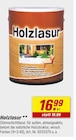 Holzlasur im toom Baumarkt Prospekt Holzlasur von im aktuellen toom Baumarkt Prospekt für 16,99 €