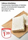 Valbreso Schafskäse im Angebot bei GLOBUS in Braunschweig Valbreso Schafskäse Angebote bei GLOBUS Braunschweig für 1,39 €