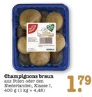 Champignons braun Angebote von EDEKA bei E center Heidelberg für 1,79 €