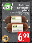 Aktuelle Rindfleisch Angebote bei EDEKA in Mönchengladbach Aktuelles Rindergulasch Angebot bei EDEKA in Mönchengladbach ab 6,99 €