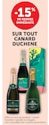 -15% de remise immédiate sur tout Canard Duchêne - Canard Duchêne en promo chez Super U Saint-Fons