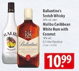 Ballantine’s Scotch Whisky oder Malibu Caribbean White Rum with Coconut im Angebot bei famila Nordost in Celle Ballantine’s Scotch Whisky oder Malibu Caribbean White Rum with Coconut Angebote bei famila Nordost Celle für 10,99 €