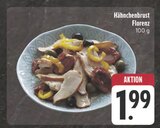 Aktuelles Hähnchenbrust Florenz Angebot bei E center in Nürnberg ab 1,99 €