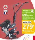 Motobineuse thermique 79 cm³ - INVENTIV en promo chez Mr.Bricolage Nantes à 279,00 €