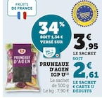 Pruneaux d'Agen IGP à Super U dans Trondes