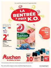 Prospectus Supermarchés Auchan Hypermarché en cours à Domérat et alentours, "LA RENTRÉE À PRIX K.O.", 48 pages, 15/09/2026 - 27/09/2026 Catalogue Supermarchés Auchan Hypermarché en cours à Domérat et alentours, "LA RENTRÉE À PRIX K.O.", 48 pages, 15/09/2026 - 27/09/2026