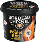 Spécialité charcutière au poulet rôti en cocotte - BORDEAU CHESNEL à 1,55 € dans le catalogue Intermarché Hyper