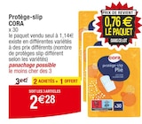 Promo Protège-slip à 2,28 € dans le catalogue Cora à Seclin