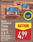 Tiroler Speck g.g.A. im Angebot bei ALDI Nord in Bremerhaven Tiroler Speck g.g.A. Angebote von Wiesn Schmankerl bei ALDI Nord Bremerhaven für 4,99 €