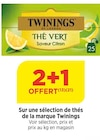 Promo 2+1 offert sur une sélection de thés de la marque Twinings à  dans le catalogue Bi1 à Hauterive