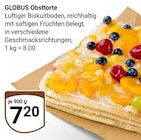 Aktuelles Obsttorte Angebot bei GLOBUS in Herne ab 7,20 €