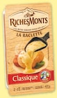 Fromage à raclette pasteurisé - Richesmonts en promo chez Super U Saint-Denis à 10,36 €