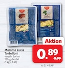 Tortelloni im Angebot bei Markant Nordwest in Lippstadt Tortelloni Angebote von Mamma Lucia bei Markant Nordwest Lippstadt für 0,89 €