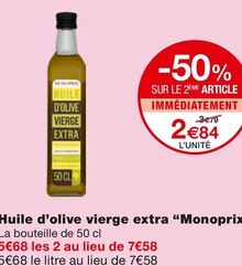 Monoprix Rehainviller - Huile d’olive vierge extra Promo Huile d’olive vierge extra dans le catalogue Monoprix "Les promos ? On en fait vos bonnes affaires." à Rehainviller