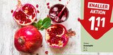 Granatapfel im Angebot bei REWE in Pirna Granatapfel Angebote bei REWE Pirna für 1,11 €